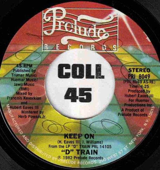 "D" Train - Keep On b/w Lucky Day - Prelude 7"