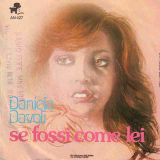 Daniela Davoli – Se Fossi Come Lei b/w Ma Perché Non Ci Sei – Aris 7″