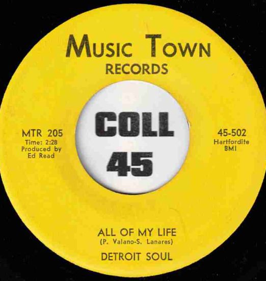 Detroit Soul - All Of My Life b/w Mister Hip - Music Town 7"