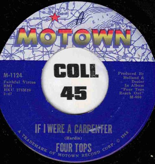 Four Tops - If I Were A Carpenter b/w Wonderful Baby - Motown 7"