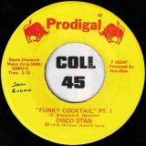 Disco Stan – Funky Cocktail I b/w Pt. II – Prodigal 7″