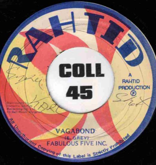 Fabulous Five Inc. - Vagabond b/w Bond Version - Rahtid JA 7"