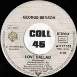 George Benson – Love Ballad b/w You’re Never Too Far From Me – Warner Bros 7″