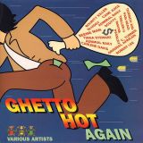 VA – Ghetto Hot Again – VP LP