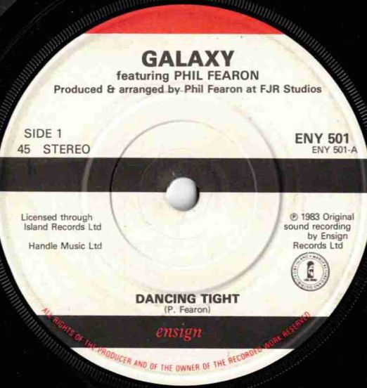 Galaxy - Dancing Tight b/w Dancing Tight (Instrumental) - Ensign  UK 7"