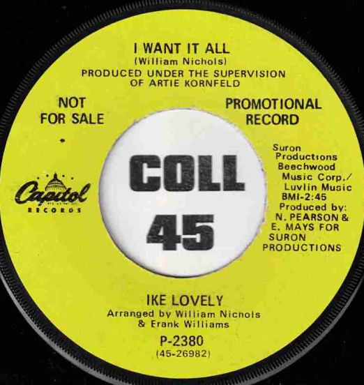 Ike Lovely - I Want It All b/w You're My Bad Habit - Capitol DJ 7"