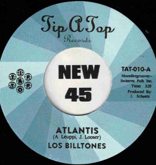 *JUST IN!* Los Billtones - Atlantis b/w Rattlesnake Twist - Tip-A-Top CH 7"