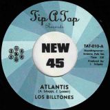 *JUST IN!* Los Billtones – Atlantis b/w Rattlesnake Twist – Tip-A-Top CH 7″