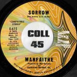 Manfaithe – Sorrow b/w Someone New – Eastbound 7″