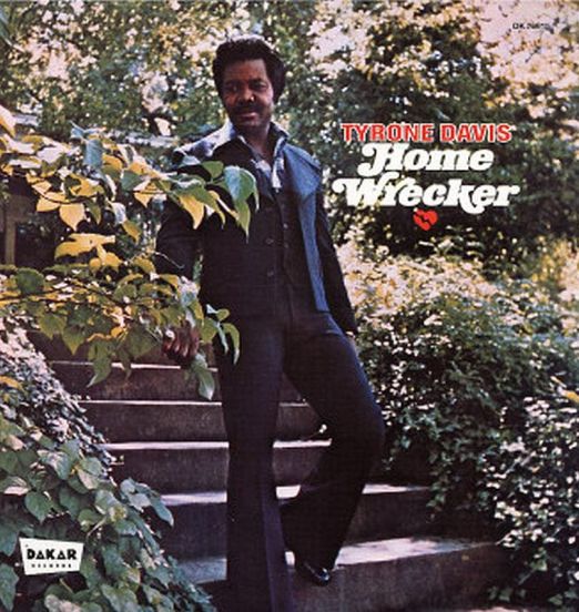 Tyrone Davis - Home Wrecker - Dakar LP