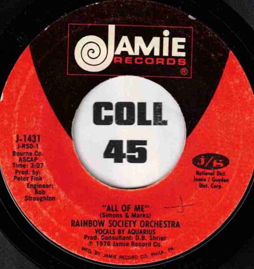 Rainbow Society Orchestra - All Of Me b/w All Of Me (Disco) - Jamie 7"