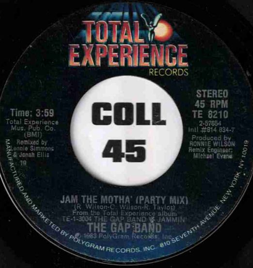The Gap Band - Jam The Motha' (Party Mix) b/w Jam The Motha' (Munchkin People) - Total Experience 7"
