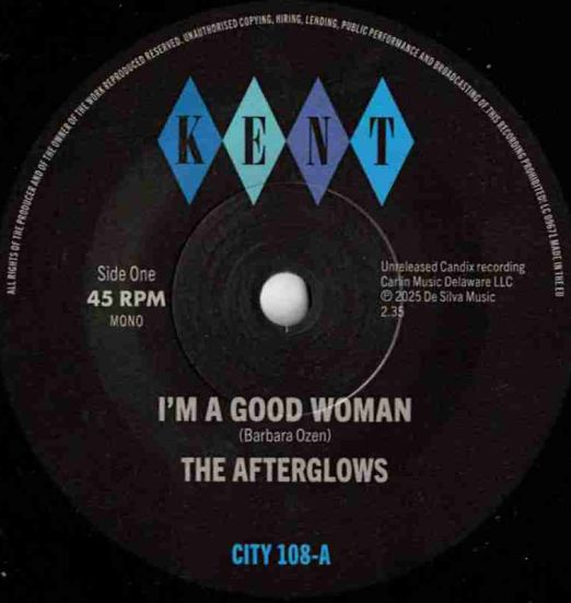 HOT!* The Afterglows - I'm A Good Woman b/w Open The Door To Love - Kent Select UK 7"