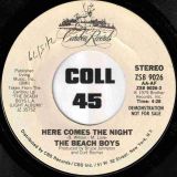 The Beach Boys – Here Comes The Night b/w Baby Blue – Caribou UK 7″