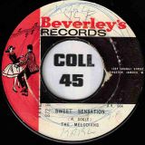 The Melodians – Sweet Sensation b/w It’s My Delight – Beverley’s JA 7″