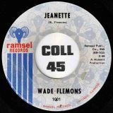*OFFERS!* Wade Flemons – Jeanette b/w What A Price To Pay – Ramsel 7″