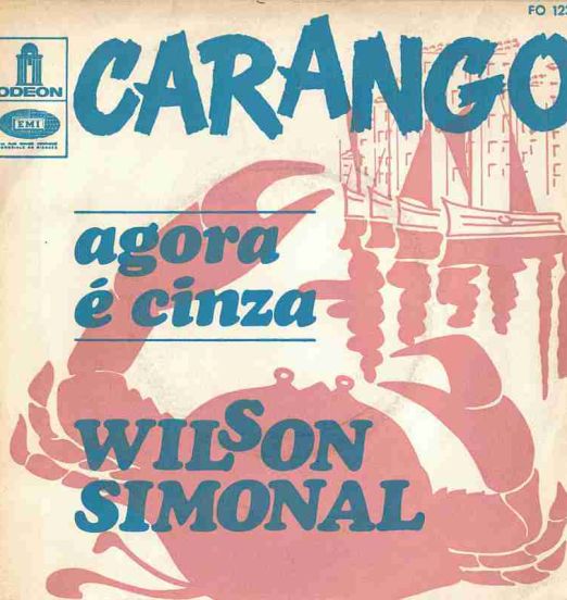 Wilson Simonal - Carango b/w Agora É Cinza - Odeon FRA 7"