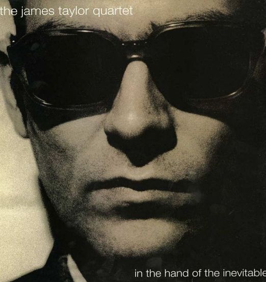 The James Taylor Quartet - In The Hands Of The Inevitable - Bgp UK CD