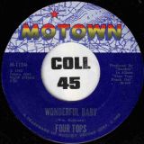 Four Tops – If I Were A Carpenter b/w Wonderful Baby – Motown 7″
