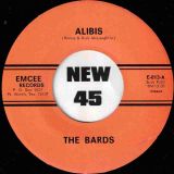 The Bards – Alibis b/w Thanks A Lot Baby – Emcee 7″