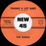 The Bards – Alibis b/w Thanks A Lot Baby – Emcee 7″