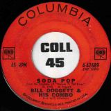 Bill Doggett & His Combo – Soda Pop b/w Ham Fat – Columbia 7″