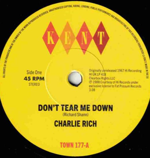 *BACK IN!* Charlie Rich - Don't Tear Me Down b/w Hotels, And Motels - Kent UK 7"