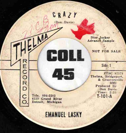 Emanuel Lasky - Crazy b/w Welfare Cheese - Thelma DJ 7"