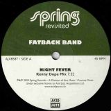 Fatback Band – Night Fever b/w (Hey) I Feel Real Good Remixes – Acid Jazz Spring Revisited UK 12″
