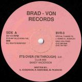 Sandy Anderson – It’s Over (I’m Through) – Brad-Von 12″