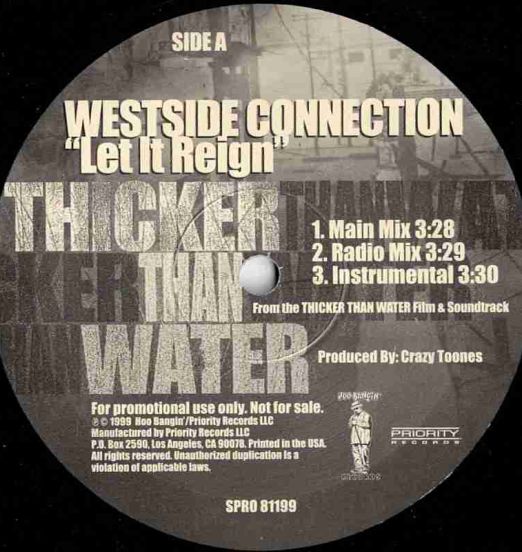 Westside Connection - Let It Reign - Priority DJ 12"