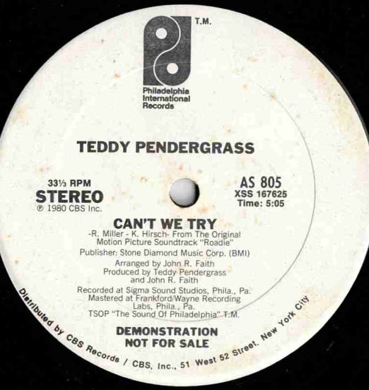 Teddy Pendergrass - Can't We Try b/w This Gift Of Life - PIR DJ 12"