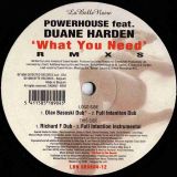 Powerhouse – What You Need – La Belle Noire BE 12″