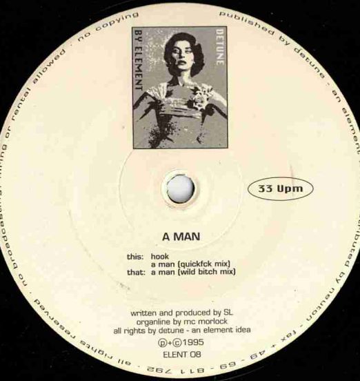 Detune - A Man - Element 106 Recording GER 12"