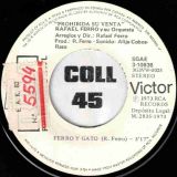 Rafael Ferro Y Su Orquesta – Ferro Y Gato b/w Luz De Gas – RCA ESP 7″