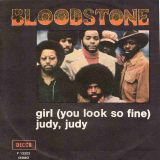Bloodstone – Girl (You Look So Fine) b/w Judy, Judy – Decca IT 7″