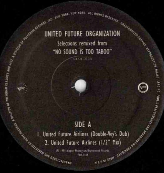 United Future Organization - Selections Remixed From "No Sound Is Too Taboo" - Verve Forecast 12"