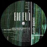 Inner City – Big Fun (Agoria Remix, Kenny Hawkes Remake & The Classic Magic Juan Mix Remake) – [PIAS] UK 12″