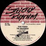 Raw Power – The Movement b/w Strings -Strictly Rhythm 12″