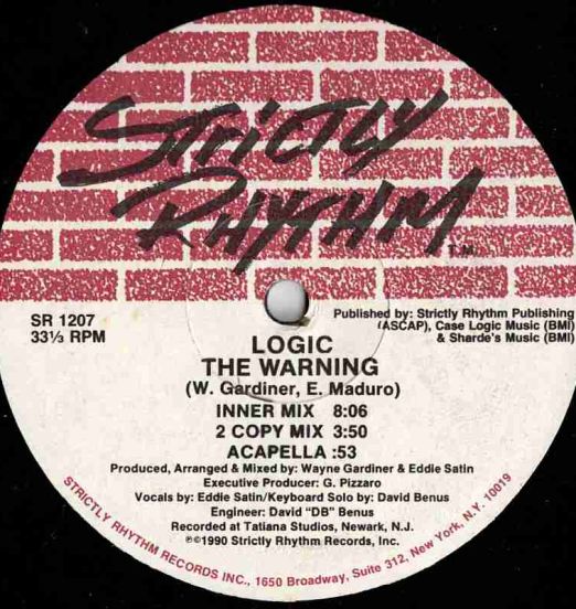 Logic - The Warning b/w The Final Frontier - Strictly Rhythm 12"