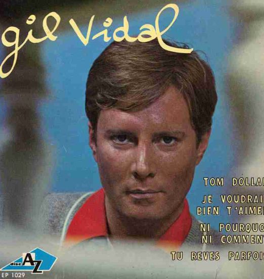 Gil Vidal - Tom Dollar - Disc'Az FRA 7"