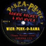 Ronnie Rocket & Nivi Nivea – Wien: Punk-O-Rama Vocal b/w Karaoke – Panza-Platte AT 7″