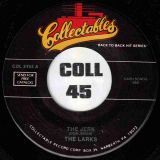 The Larks – The Jerk b/w Lloyd Price – Where Were You (On Our Wedding Day) – Collactables 7″