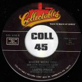 The Larks – The Jerk b/w Lloyd Price – Where Were You (On Our Wedding Day) – Collactables 7″