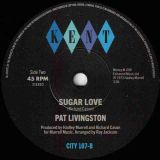 *JUST IN!* Pat Livingston – We’ve Reached A Dead End b/w Sugar Love – Kent UK 7″