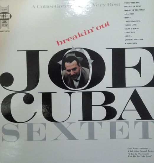 Joe Cuba Sextet - Breakin' Out (A Collection Of Their Very Best) - Seeco LP