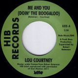 Lou Courtney & The Webs – Me And You (Doin’ The Boogaloo) b/w Give In – Inferno UK 7″