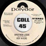 Roy Ayers – Brother Louie STEREO b/w MONO Version – Polydor DJ 7″