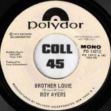 Roy Ayers – Brother Louie STEREO b/w MONO Version – Polydor DJ 7″