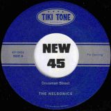 The Nelsonics – Dousman Street b/w Mission 2 Mod – Tiki Tone 7″